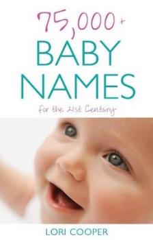 75000 Baby Names For The 21st Century
